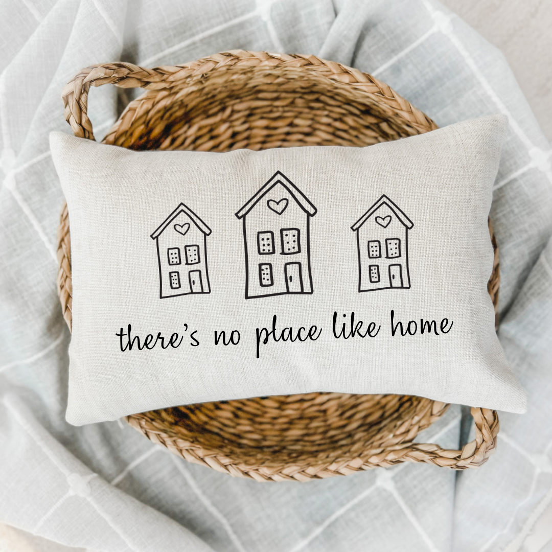 No Place Like Home Pillow Cover