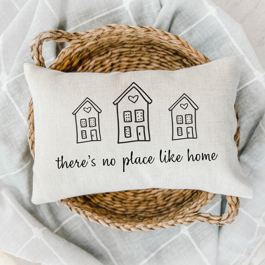 No Place Like Home Pillow Cover